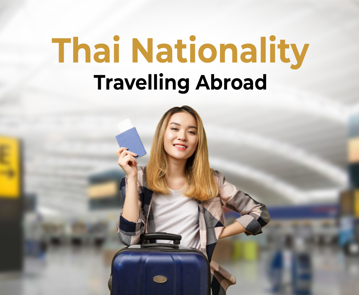 Thai Nationality Travelling Abroad